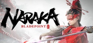 NARAKA: BLADEPOINT NARAKA: BLADEPOINT