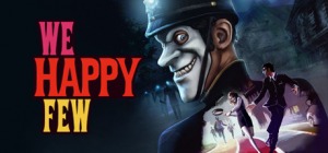 We Happy Few Steam CDkey