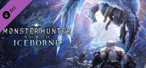 Monster Hunter World: Iceborne Monster Hunter World: Iceborne